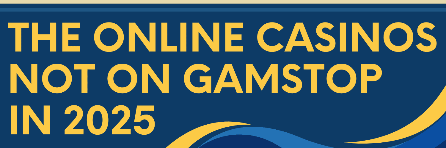 Top Gambling Websites Not on GamStop A Comprehensive Guide Top Gambling Websites Not on GamStop A Comprehensive Guide